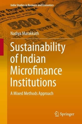 Sustainability of Indian Microfinance Institutions A Mixed Methods Approach