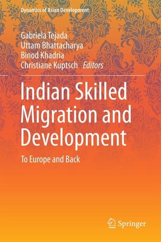 Indian Skilled Migration and Development To Europe and Back