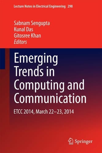 Emerging Trends in Computing and Communication ETCC 2014, March 22-23, 2014