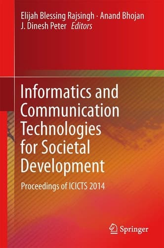 Informatics and Communication Technologies for Societal Development Proceedings of ICICTS 2014