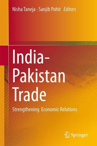 India-Pakistan Trade Strengthening Economic Relations