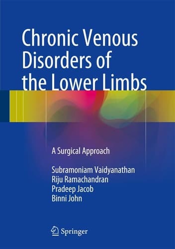 Chronic Venous Disorders of the Lower Limbs A Surgical Approach