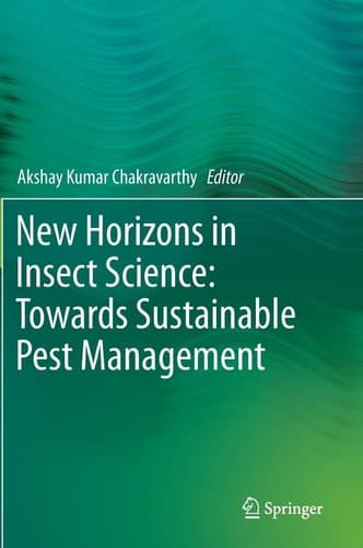 New Horizons in Insect Science: Towards Sustainable Pest Management