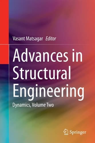 Advances in Structural Engineering Dynamics, Volume Two