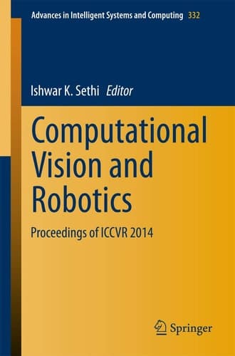 Computational Vision and Robotics Proceedings of ICCVR 2014