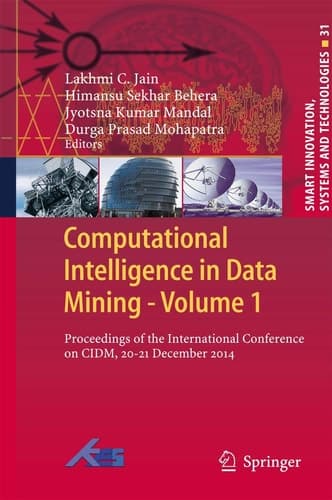 Computational Intelligence in Data Mining - Volume 1 Proceedings of the International Conference on CIDM, 20-21 December 2014
