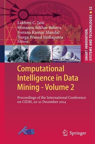 Computational Intelligence in Data Mining - Volume 2 Proceedings of the International Conference on CIDM, 20-21 December 2014