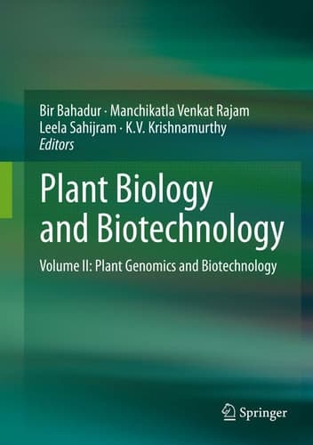 Plant Biology and Biotechnology Volume II: Plant Genomics and Biotechnology