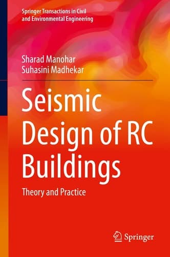 Seismic Design of RC Buildings Theory and Practice