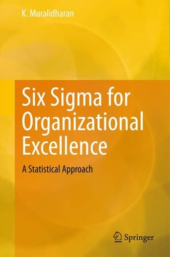 Six Sigma for Organizational Excellence A Statistical Approach