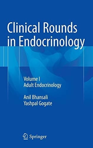 Clinical Rounds in Endocrinology Volume I - Adult Endocrinology