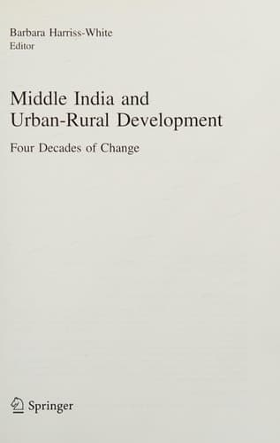 Middle India and Urban-Rural Development Four Decades of Change