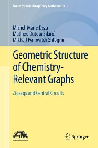 Geometric Structure of Chemistry-Relevant Graphs Zigzags and Central Circuits
