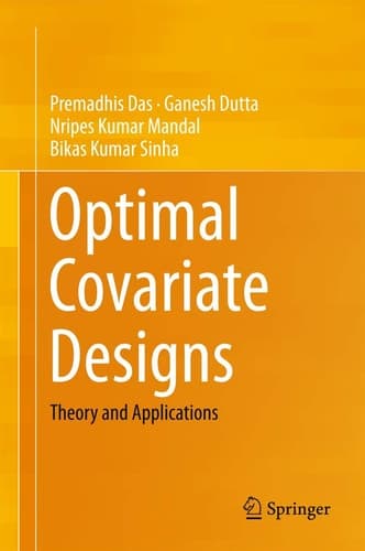 Optimal Covariate Designs Theory and Applications