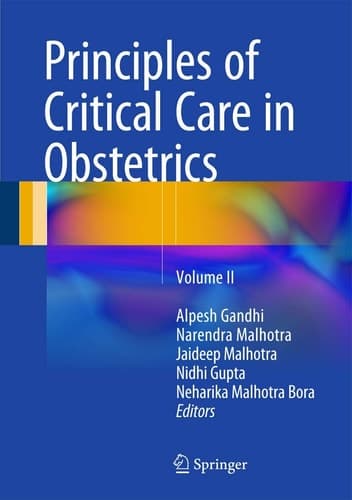 Principles of Critical Care in Obstetrics Volume II