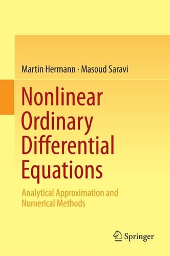 Nonlinear Ordinary Differential Equations Analytical Approximation and Numerical Methods
