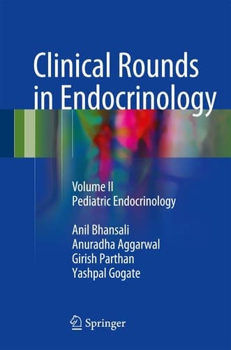Clinical Rounds in Endocrinology Volume II - Pediatric Endocrinology