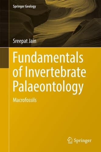 Fundamentals of Invertebrate Palaeontology Macrofossils