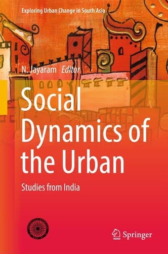 Social Dynamics of the Urban Studies from India