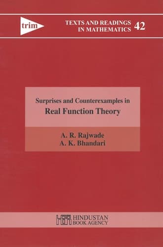 Surprises and Counterexamples in Real Function Theory (Texts and Readings in Mathematics)