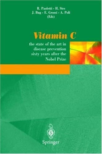 Vitamin C The state of the art in disease prevention sixty years after the Nobel Prize
