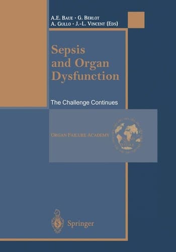 Sepsis and Organ Dysfunction: The Challenge Continues