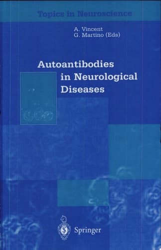 Autoantibodies in Neurological Diseases
