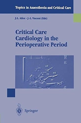 Critical Care Cardiology in the Perioperative Period
