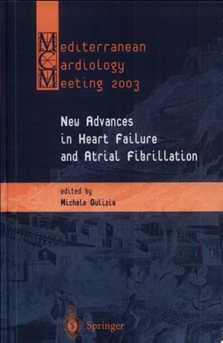 New Advances in Heart Failure and Atrial Fibrillation