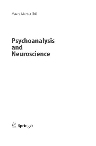 Psychoanalysis and Neuroscience