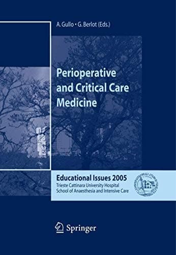 Perioperative and Critical Care Medicine: Educational Issues 2005
