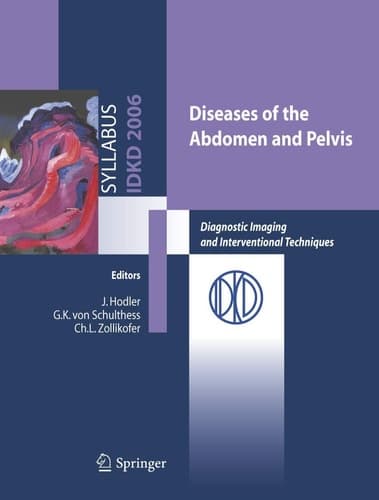 Diseases of the abdomen and Pelvis: Diagnostic Imaging and Interventional Techniques (Syllabus)