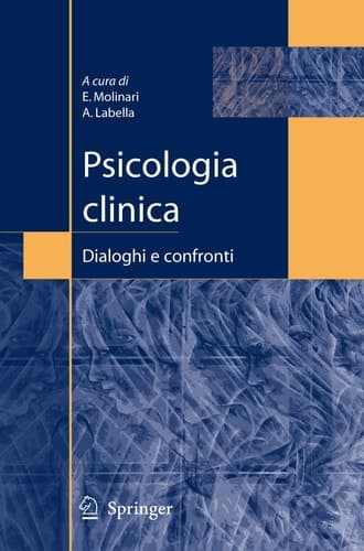 Psicologia clinica Dialoghi e confronti
