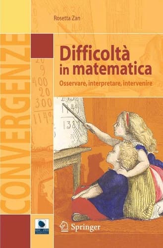 Difficoltà in matematica Osservare, interpretare, intervenire