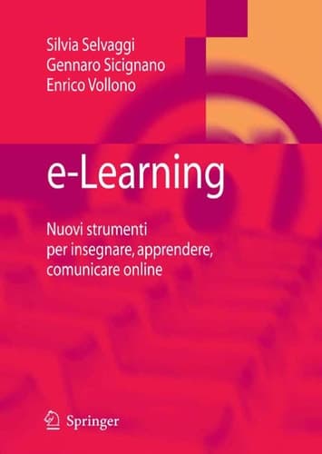 e-Learning Nuovi strumenti per insegnare, apprendere, comunicare online