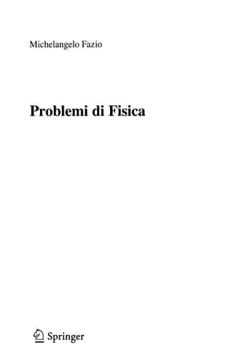 Problemi di Fisica (UNITEXT) (Italian Edition)