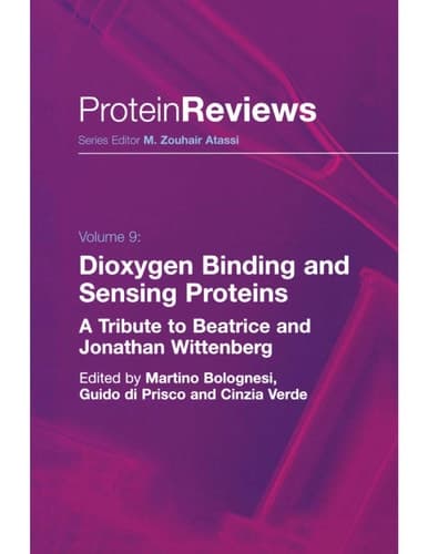 Dioxygen Binding and Sensing Proteins A Tribute to Beatrice and Jonathan Wittenberg