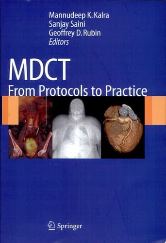 MDCT From Protocols to Practice