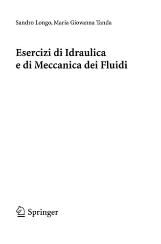 Esercizi di Idraulica e di Meccanica dei Fluidi