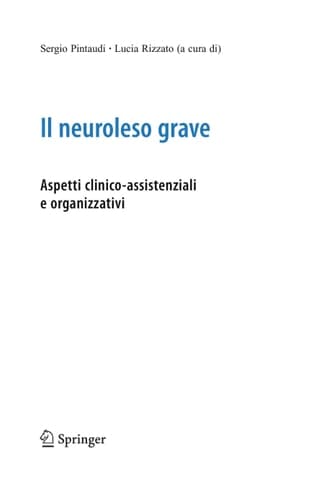 Il neuroleso grave Aspetti clinico-assistenziali e organizzativi