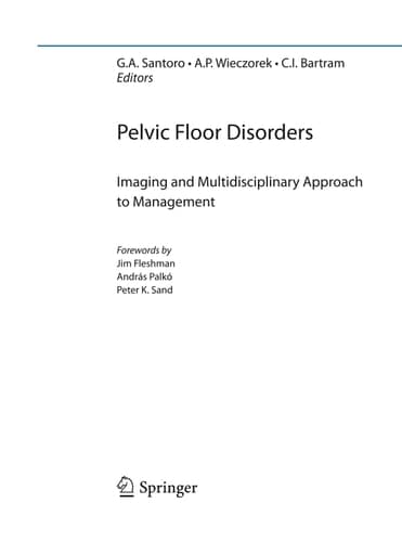 Pelvic Floor Disorders Imaging and Multidisciplinary Approach to Management