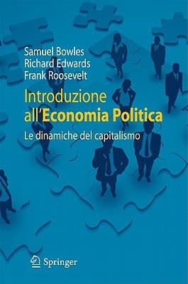 Introduzione all'economia politica Le dinamiche del capitalismo