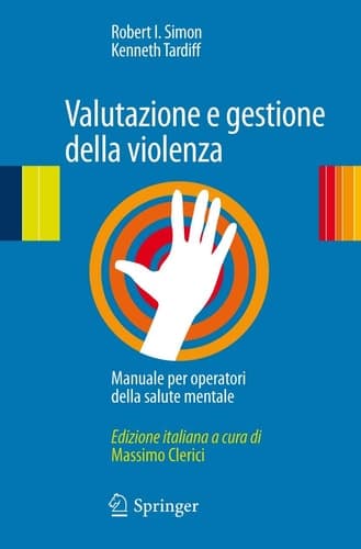 Valutazione e gestione della violenza Manuale per operatori della salute mentale