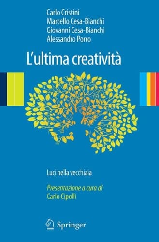 L'ultima creatività Luci nella vecchiaia