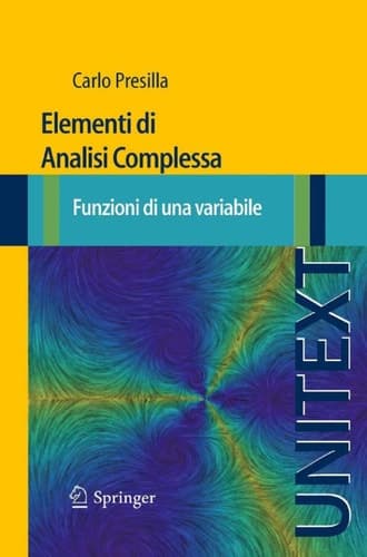 Elementi di Analisi Complessa Funzioni di una variabile