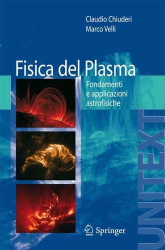 Fisica del Plasma Fondamenti e applicazioni Astrofisiche