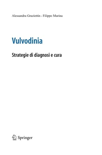 Vulvodinia Strategie di diagnosi e cura