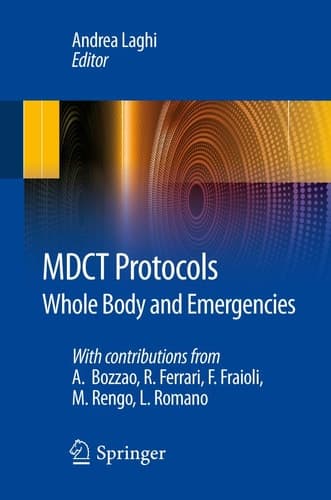 MDCT Protocols Whole Body and Emergencies