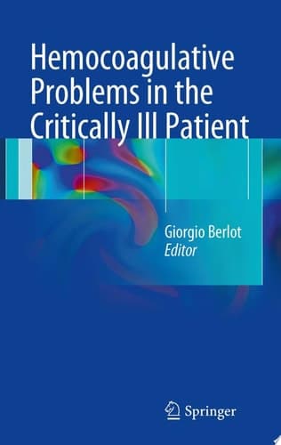 Hemocoagulative Problems in the Critically Ill Patient