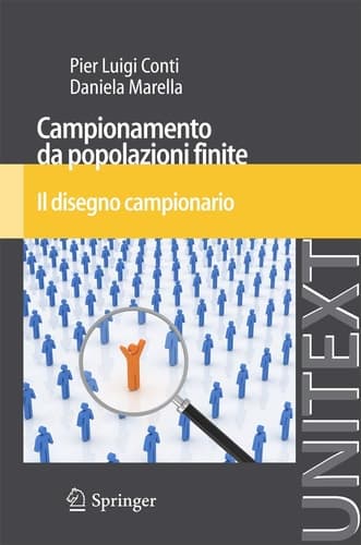 Campionamento da popolazioni finite Il disegno campionario